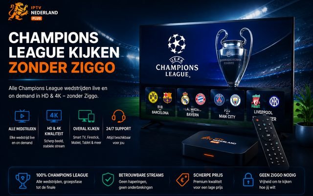 Champions League kijken zonder Ziggo